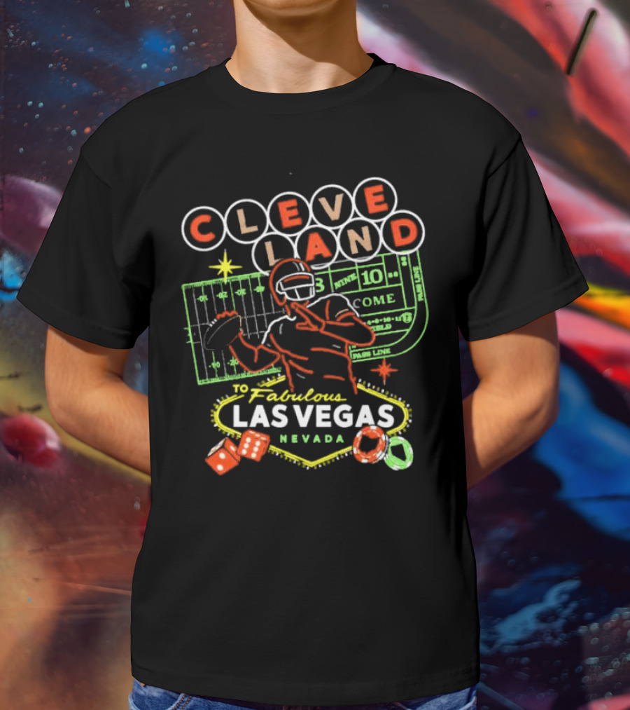 Cleveland Football Journey To Fabulous Las Vegas Nevada Takeover T-Shirt