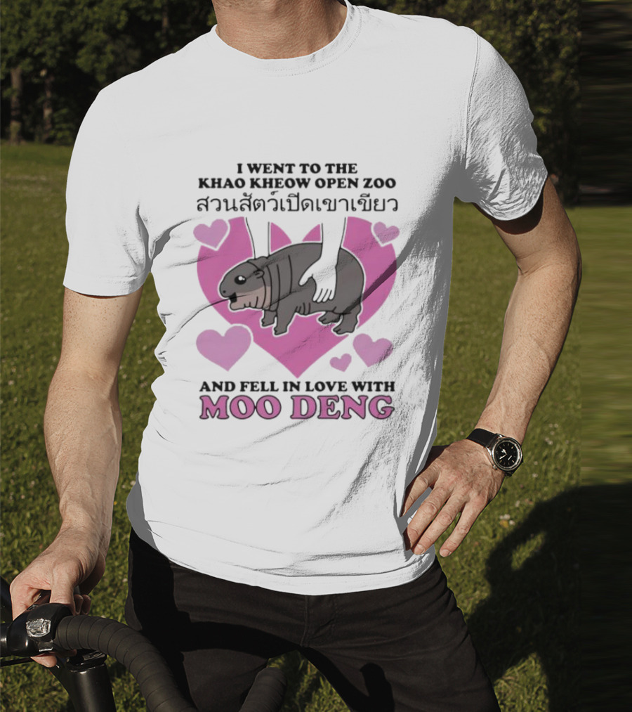 I Went To The Khao Kheow Open Zoo And Fell In Love With Moo Deng T-Shirt