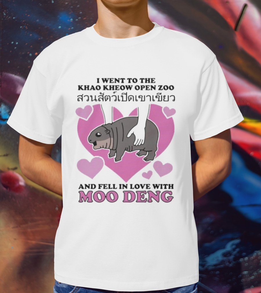 I Went To The Khao Kheow Open Zoo And Fell In Love With Moo Deng T-Shirt