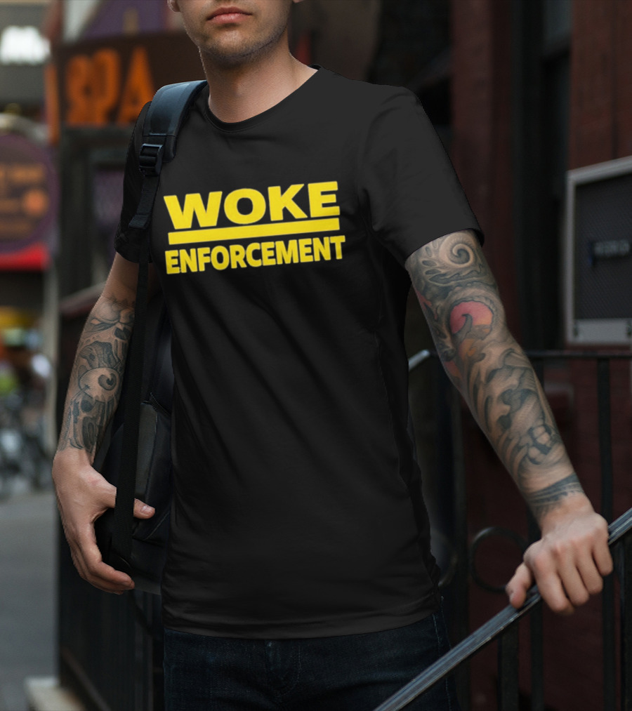Admiral Bear Woke Enforcement Enforcement Woke T-Shirt
