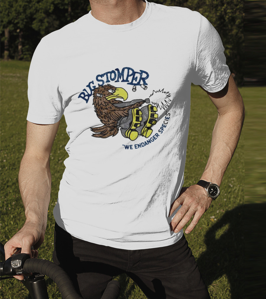 Bug Stomper We Endanger Species Eagle Stomping Boots T-Shirt