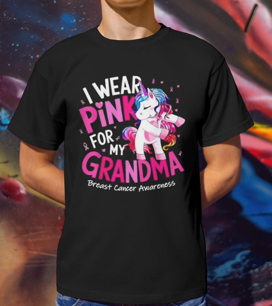 I Wear Pink For My Grandma Unicorn Breast Cancer Awareness T-Shirt