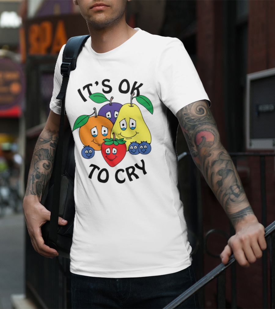 Chnge Fruits It's Ok To Cry With Smiling Cartoon Fruit Faces T-Shirt