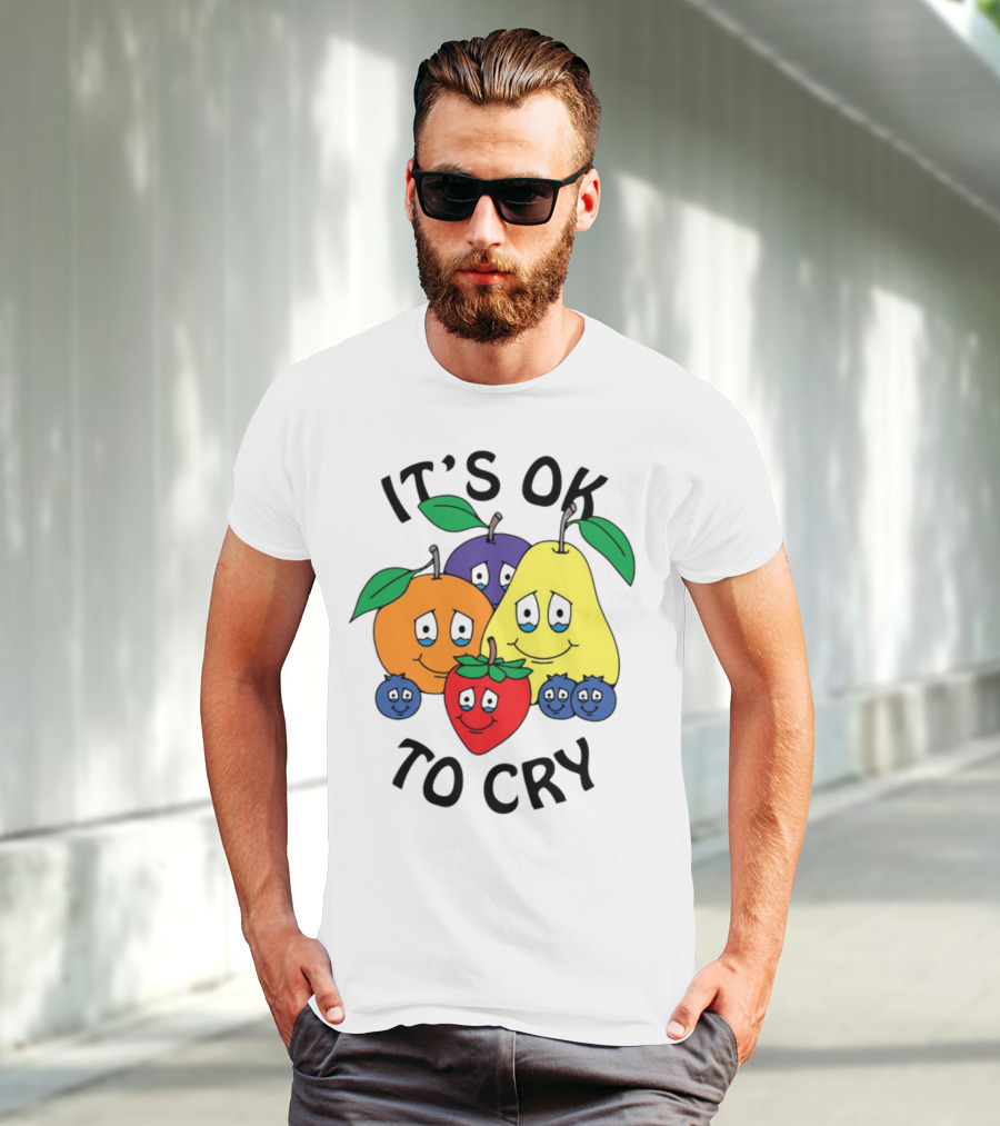 Chnge Fruits It's Ok To Cry With Smiling Cartoon Fruit Faces T-Shirt