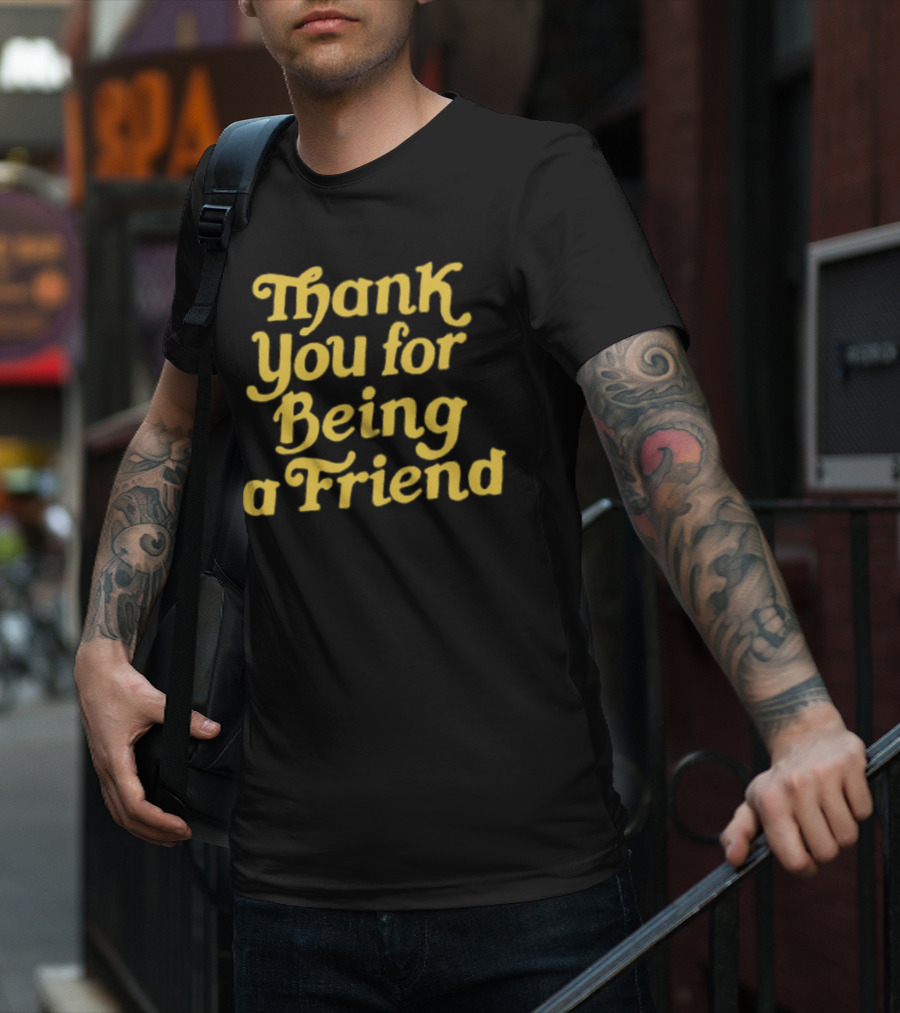 Thank You For Being A Friend Homage T-Shirt