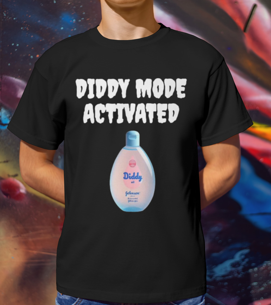Diddy Mode Activated Johnson's Baby Oil Edition T-Shirt