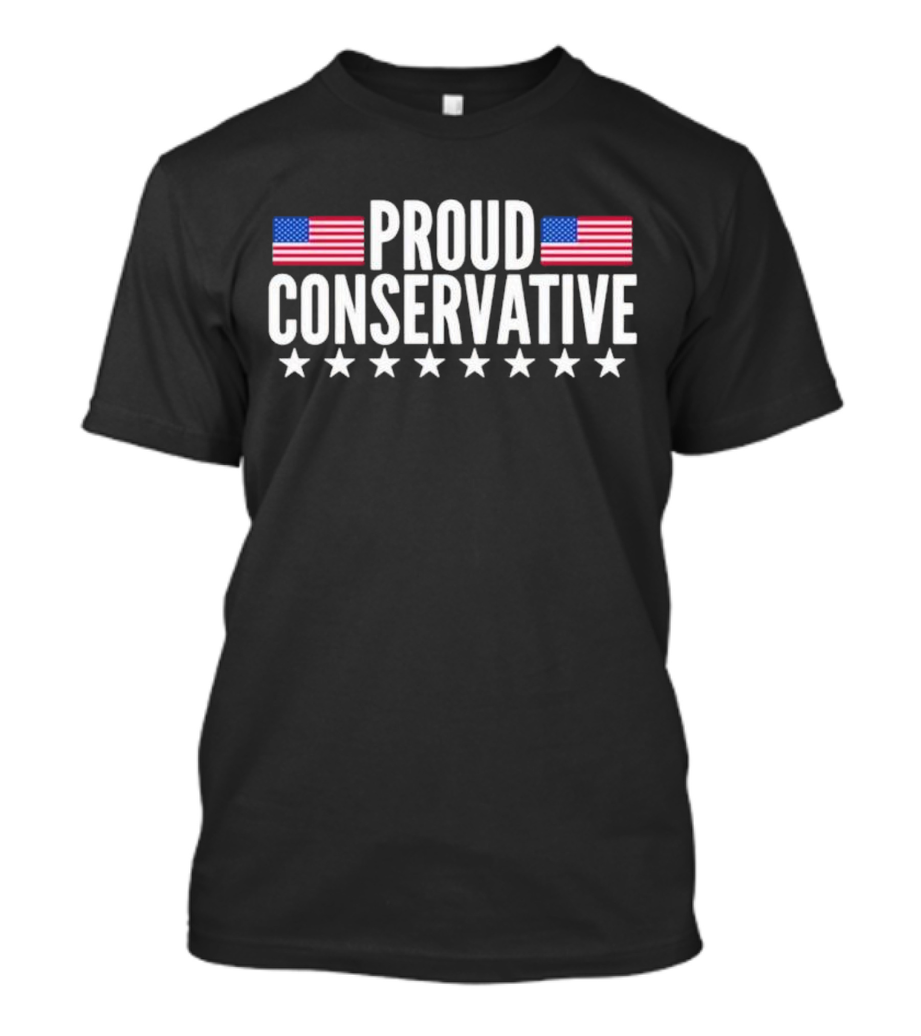 Proud Conservative American Flags And Stars T-Shirt