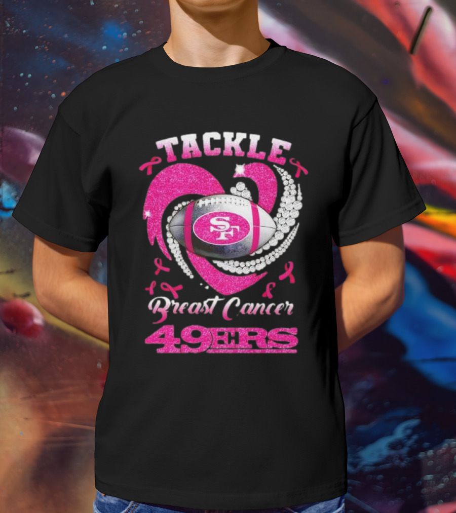 Tackle Breast Cancer San Francisco 49ers Football Pink Awareness 49ers T-Shirt