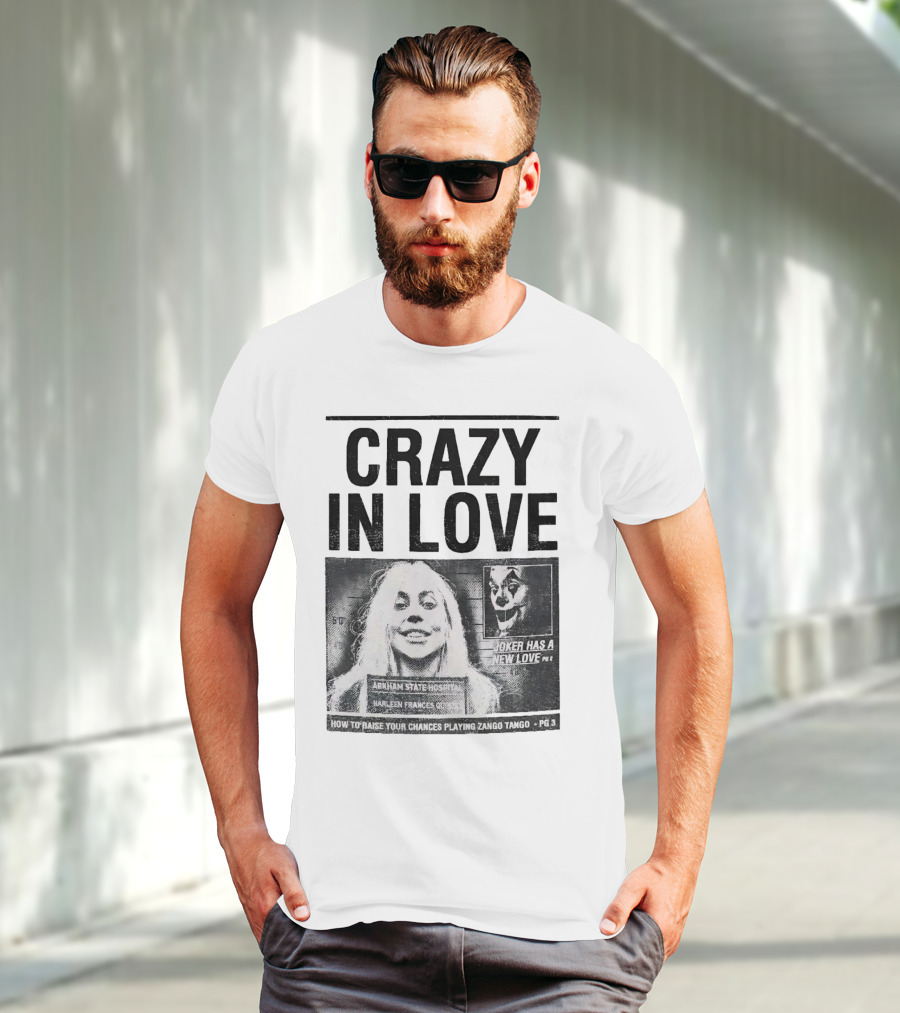Crazy In Love Joker Has A New Love Arkham State Hospital T-Shirt