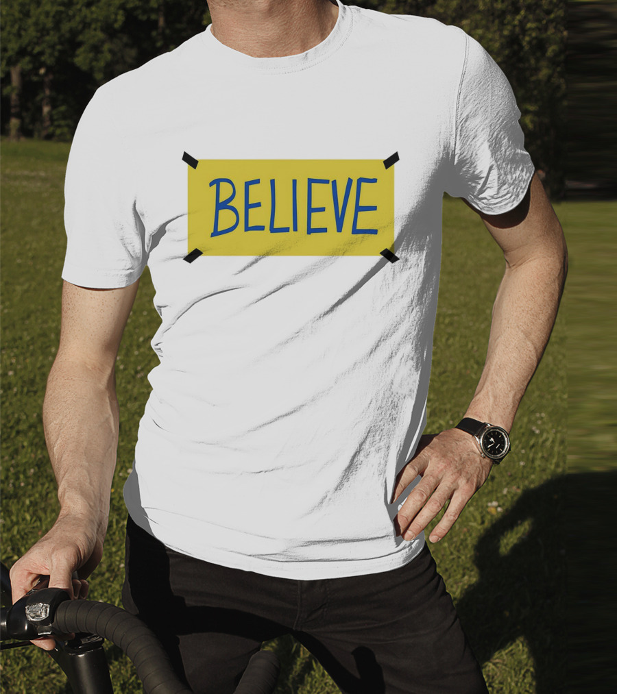 Ted Lasso Believe Sign Taped Yellow Background T-Shirt