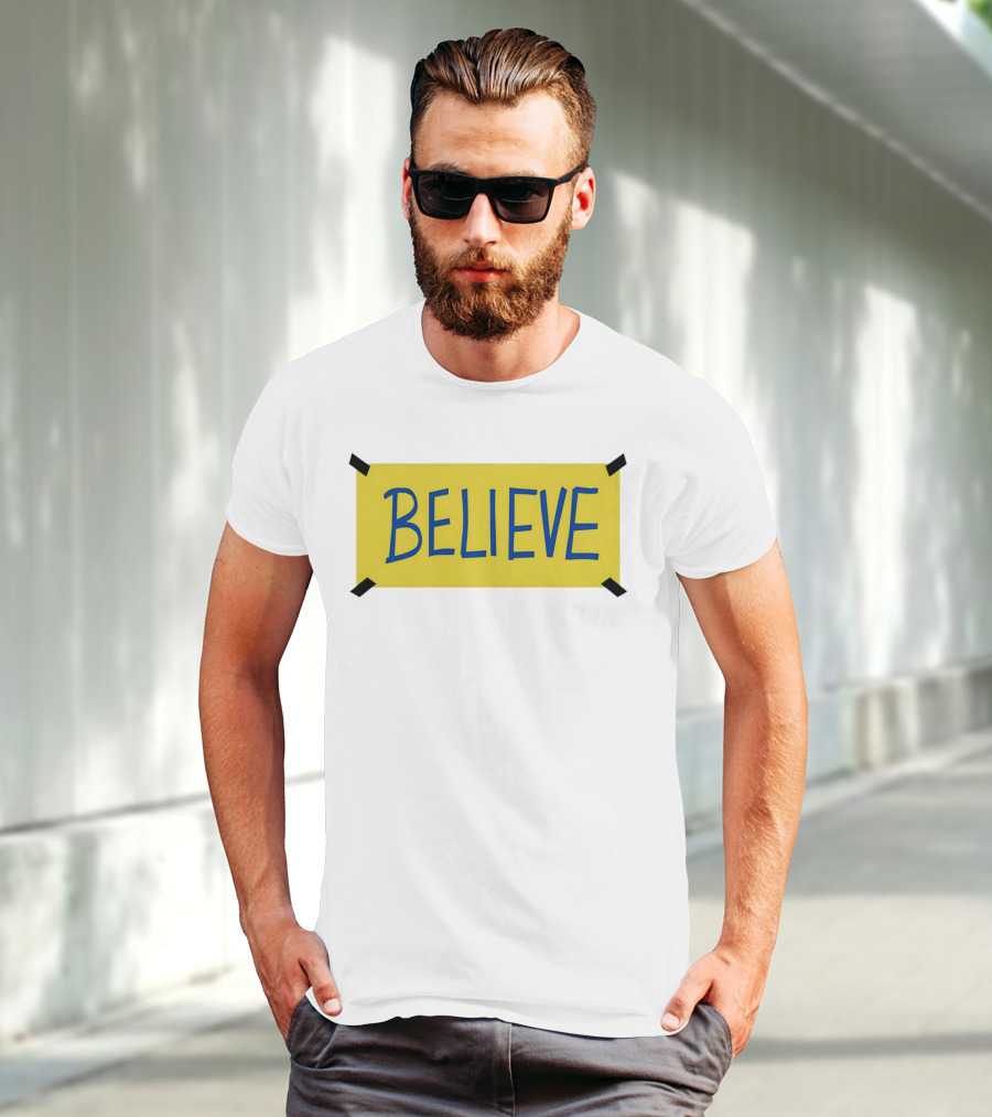 Ted Lasso Believe Sign Taped Yellow Background T-Shirt