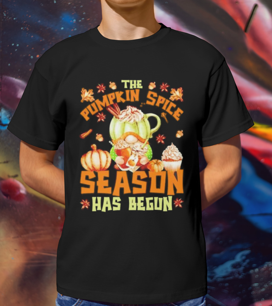 The Pumpkin Spice Season Has Begun Fall Season Gnome Cupcake Pumpkin Leaves T-Shirt