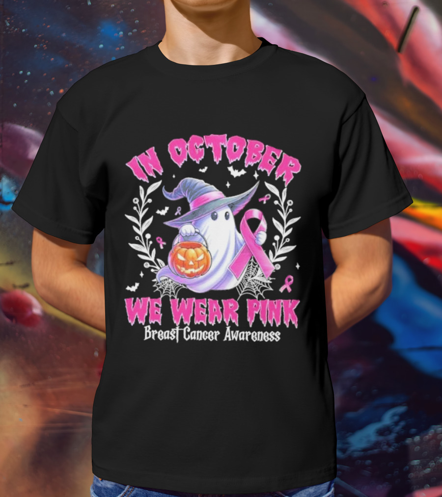 In October We Wear Pink Breast Cancer Awareness Ghost With Pumpkin And Witch Hat T-Shirt