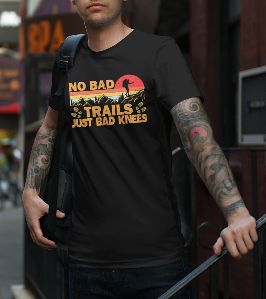 No Bad Trails Just Bad Knees Hiking Vintage Mountains Sunset Backpacker T-Shirt