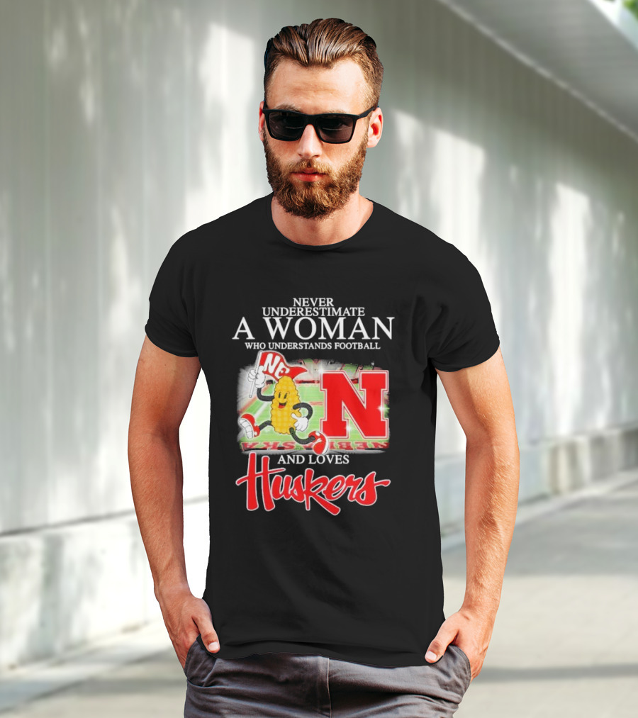 Never Underestimate A Woman Who Understands Football And Loves Huskers Corn Mascot Logo NC T-Shirt