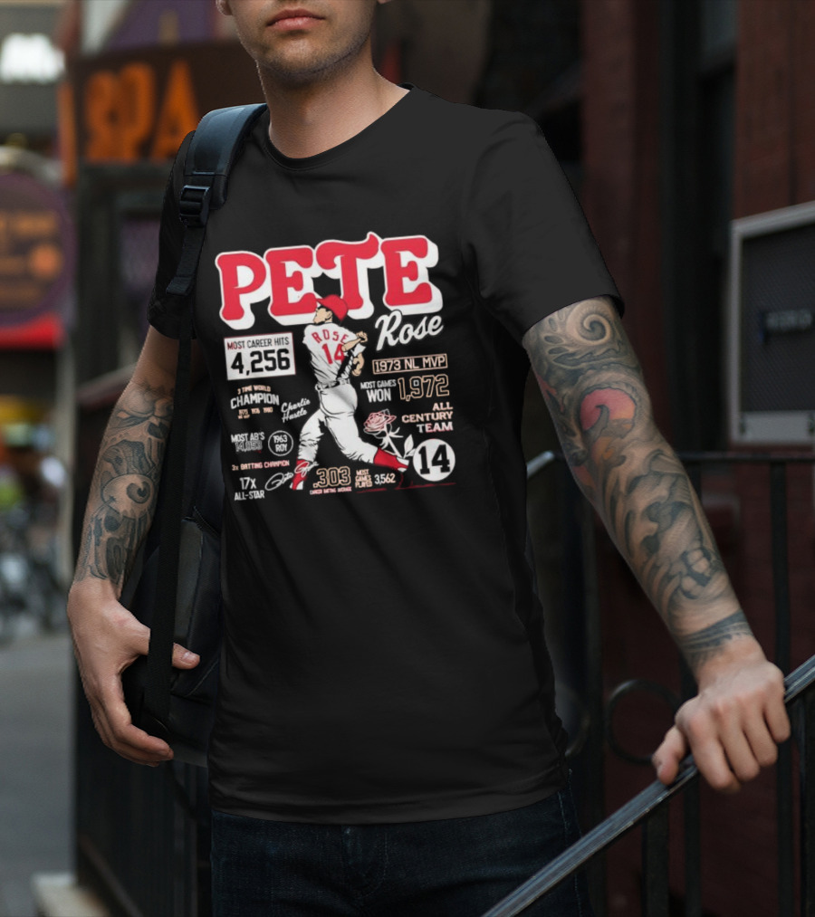 Pete Rose Cincinnati Reds 4256 Career Hits 1973 MVP 3x Batting Champion 17x All-Star T-Shirt