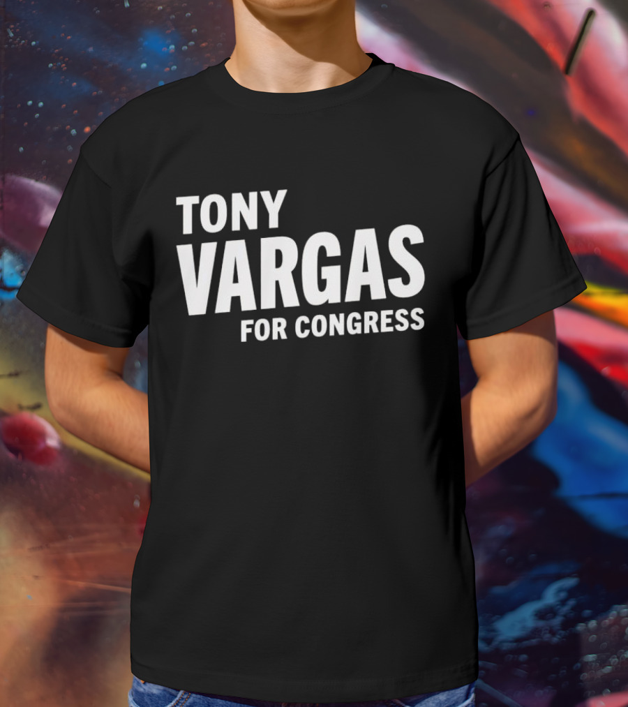 Tony Vargas For Congress T-Shirt