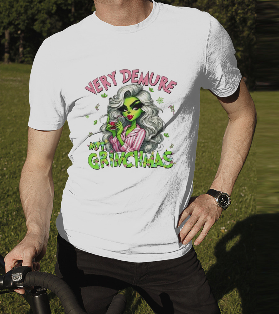 Very Demure Not Grinchmas Christmas Grinch Girl T-Shirt
