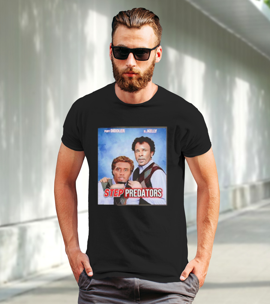 Step Predators Puff Diddler R Kelly T-Shirt