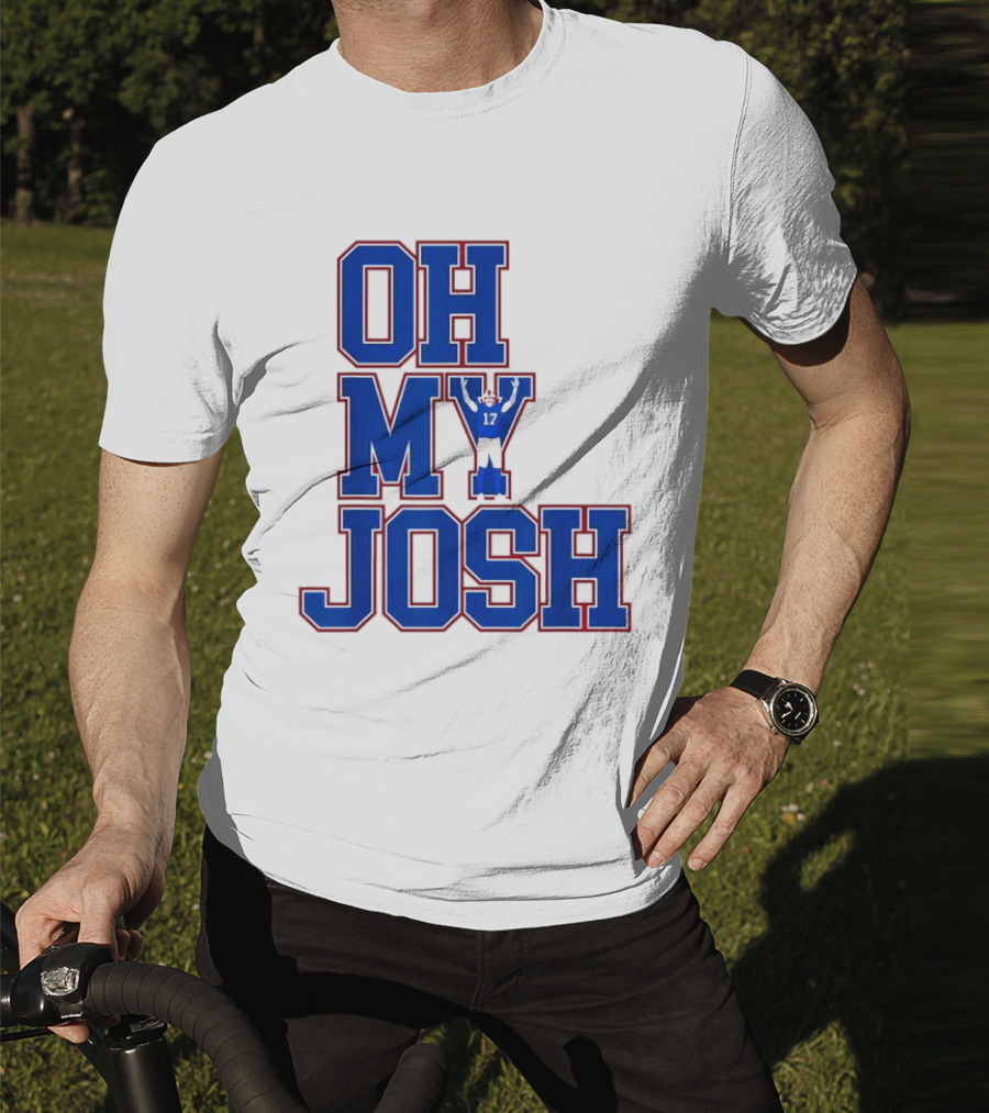 Oh My Josh Buffalo Bills Josh Allen Number 17 Football Player T-Shirt