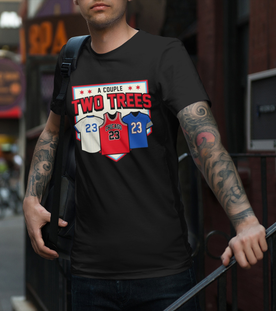 A Couple Two Trees Chicago 23 Sports Jerseys T-Shirt