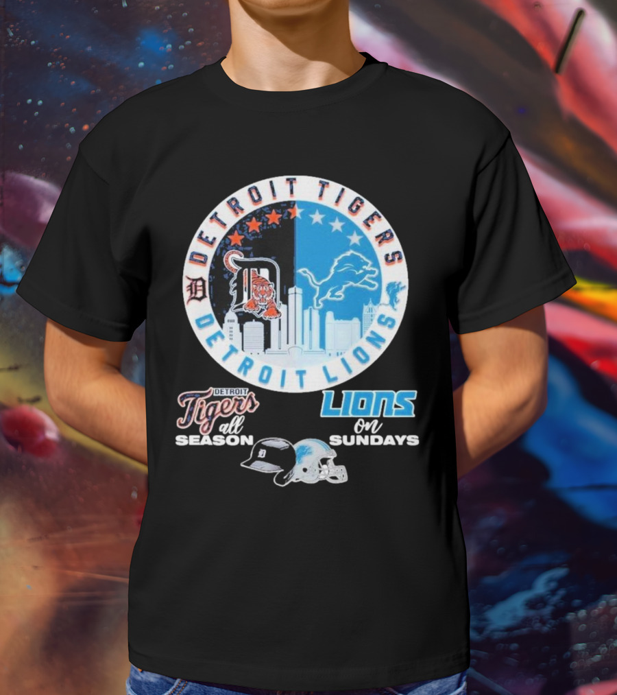 Detroit Tigers Detroit Lions All Season On Sundays T-Shirt