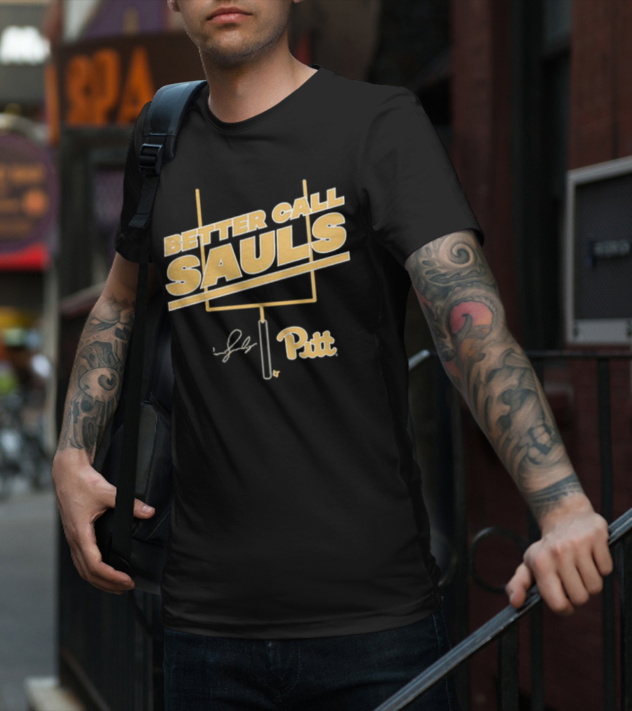Better Call Sauls Pitt Football Ben Sauls Signature T-Shirt