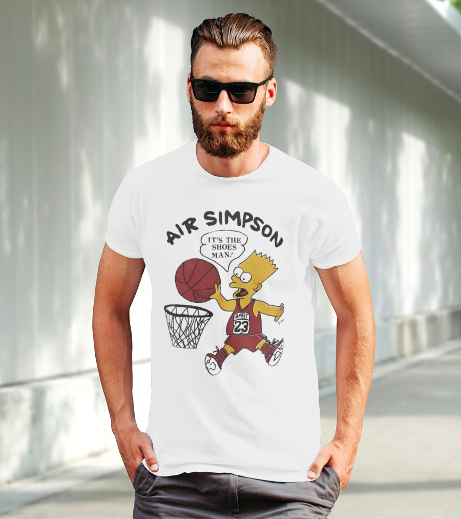 Bart Simpson Air Bart It's The Shoes Man Basketball Parody 23 Jersey Dunk T-Shirt