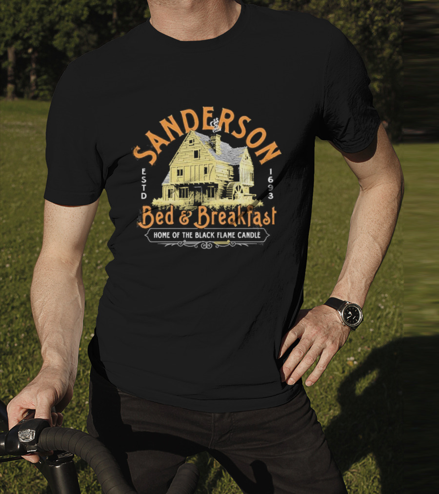 Sanderson Bed And Breakfast Estd 1693 Home Of The Black Flame Candle T-Shirt