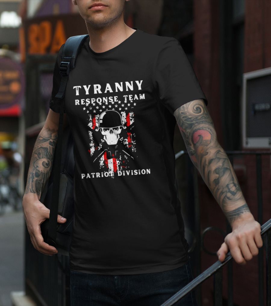 Tyranny Response Team Patriot Division Skull American Flag Helmet Stars Stripes T-Shirt