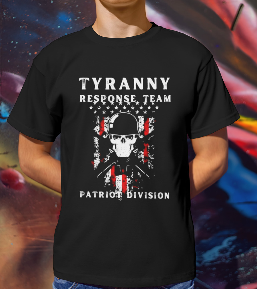 Tyranny Response Team Patriot Division Skull American Flag Helmet Stars Stripes T-Shirt