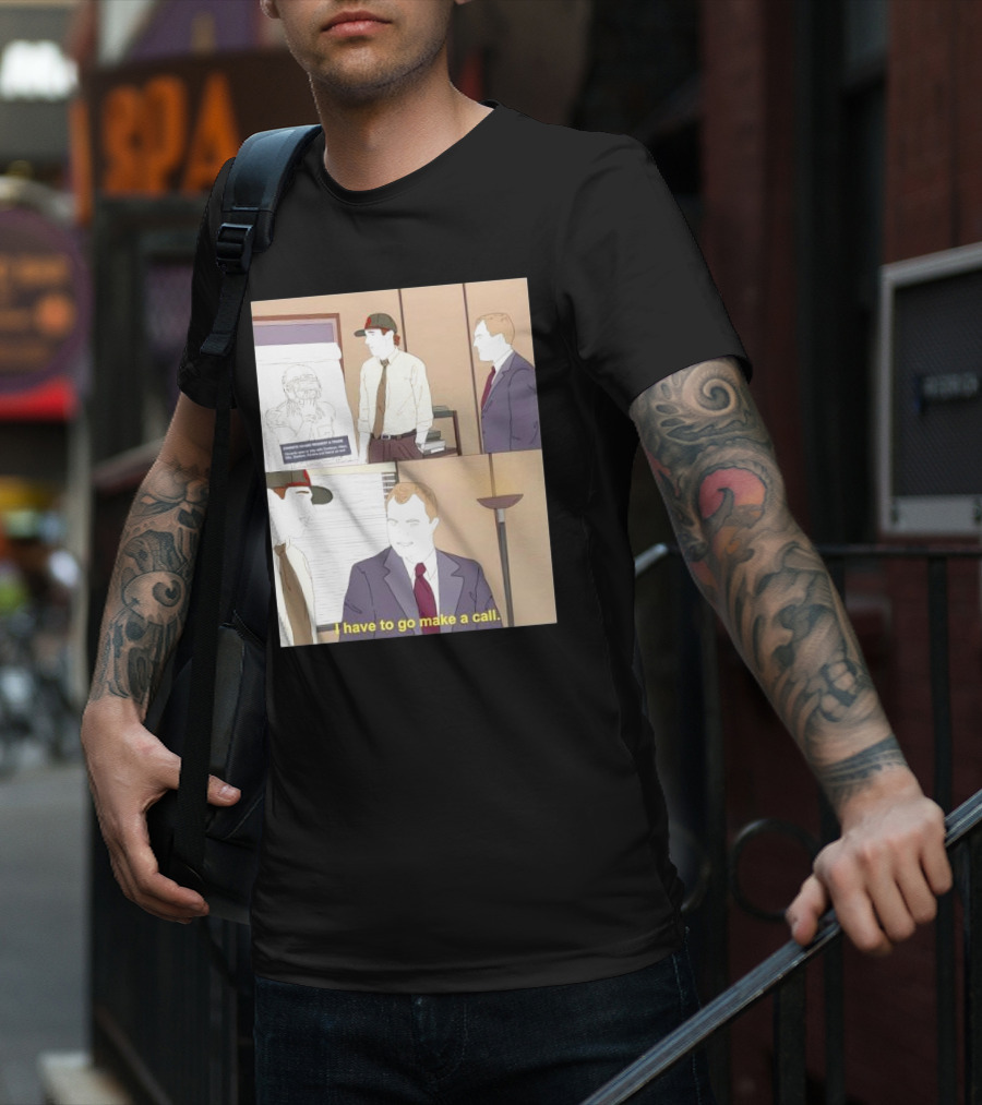 San Francisco 49ers Davante Adams Trade Request I Have To Go Make A Call T-Shirt