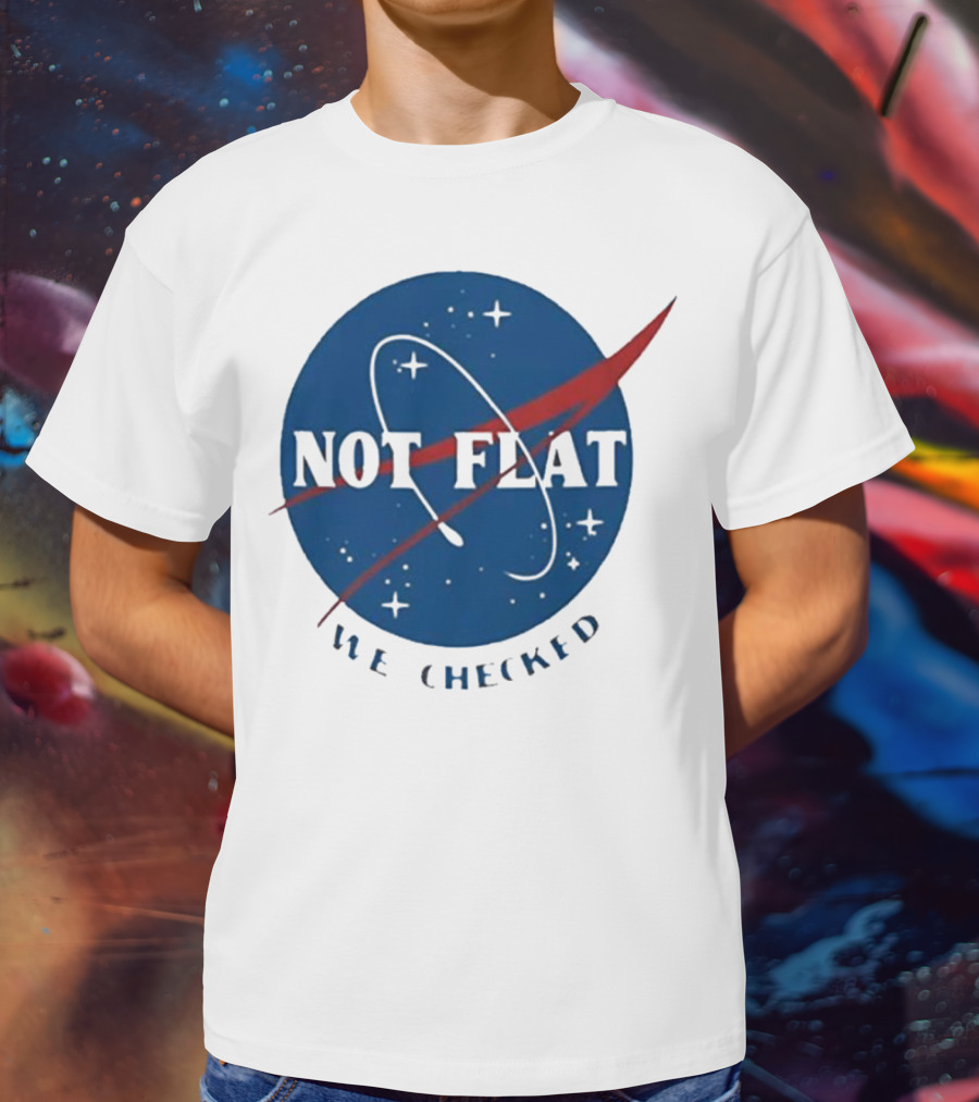 Not Flat We Checked Space Exploration Emblem T-Shirt