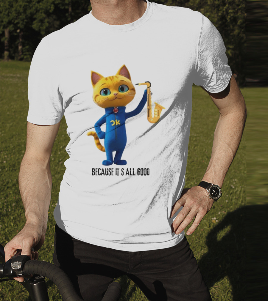 Pete The Cat With Saxophone Because It's All Good T-Shirt