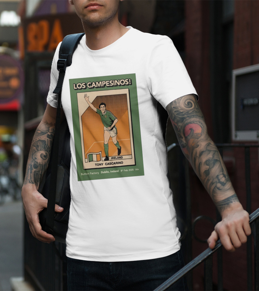 Los Campesinos Dublin Show Featuring Ireland Tony Cascarino Card At Button Factory February 8 2025 T-Shirt