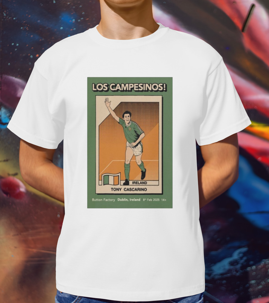 Los Campesinos Dublin Show Featuring Ireland Tony Cascarino Card At Button Factory February 8 2025 T-Shirt