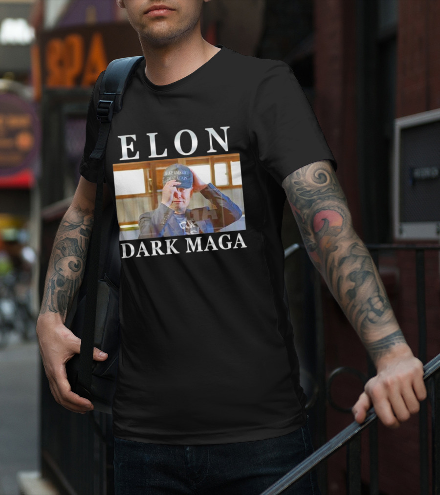 ELON DARK MAGA MAKE AMERICA GREAT AGAIN HAT T-Shirt