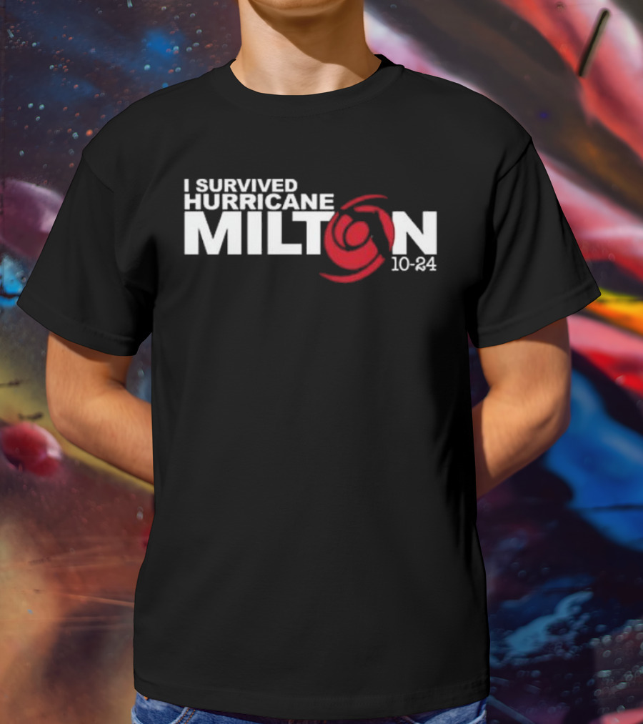 I Survived Hurricane Milton 10-24 T-Shirt