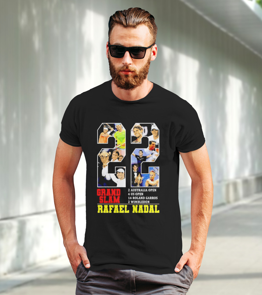 Rafael Nadal 22 Grand Slam Champion 2 Australia Open 4 US Open 14 Roland Garros 2 Wimbledon T-Shirt