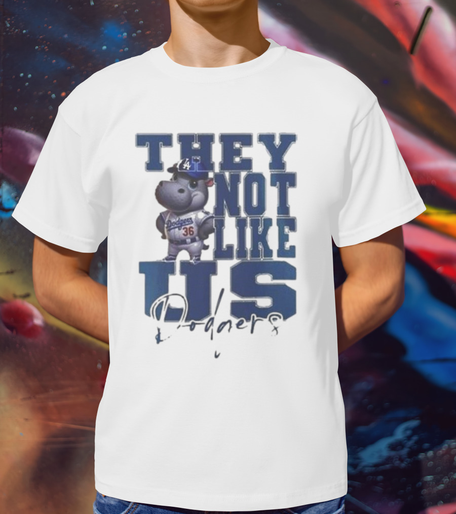 THEY NOT LIKE US Dodgers Moo Deng X Los Angeles Dodgers T-Shirt