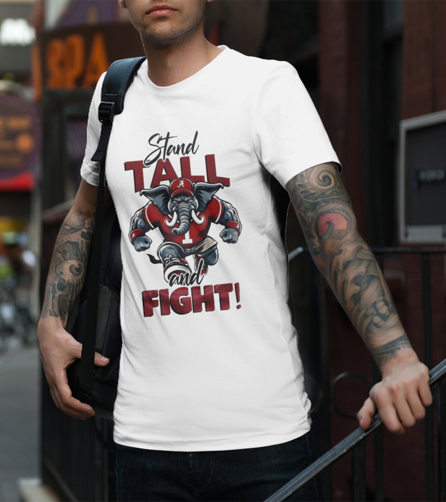 Alabama Crimson Tide Stand Tall And Fight Elephant Mascot T-Shirt