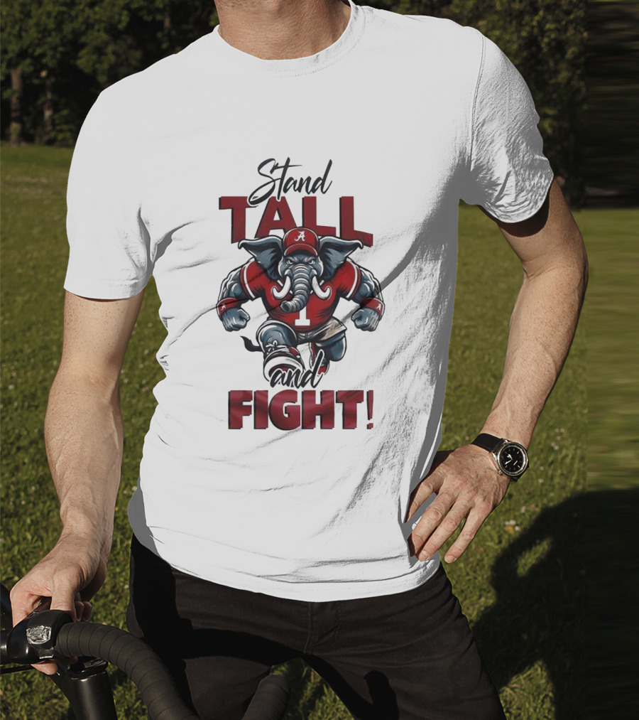 Alabama Crimson Tide Stand Tall And Fight Elephant Mascot T-Shirt