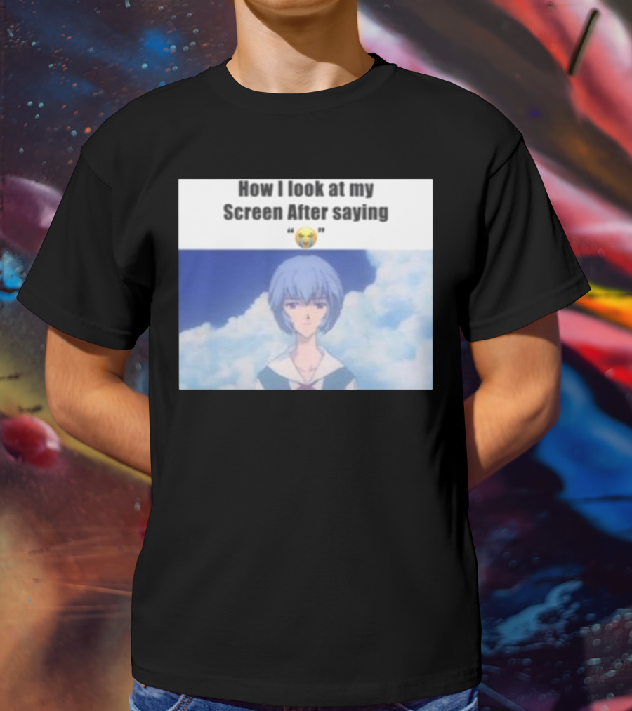 Goofy Ahh Tees Store How I Look At My Screen After Saying 😭 Anime Meme T-Shirt