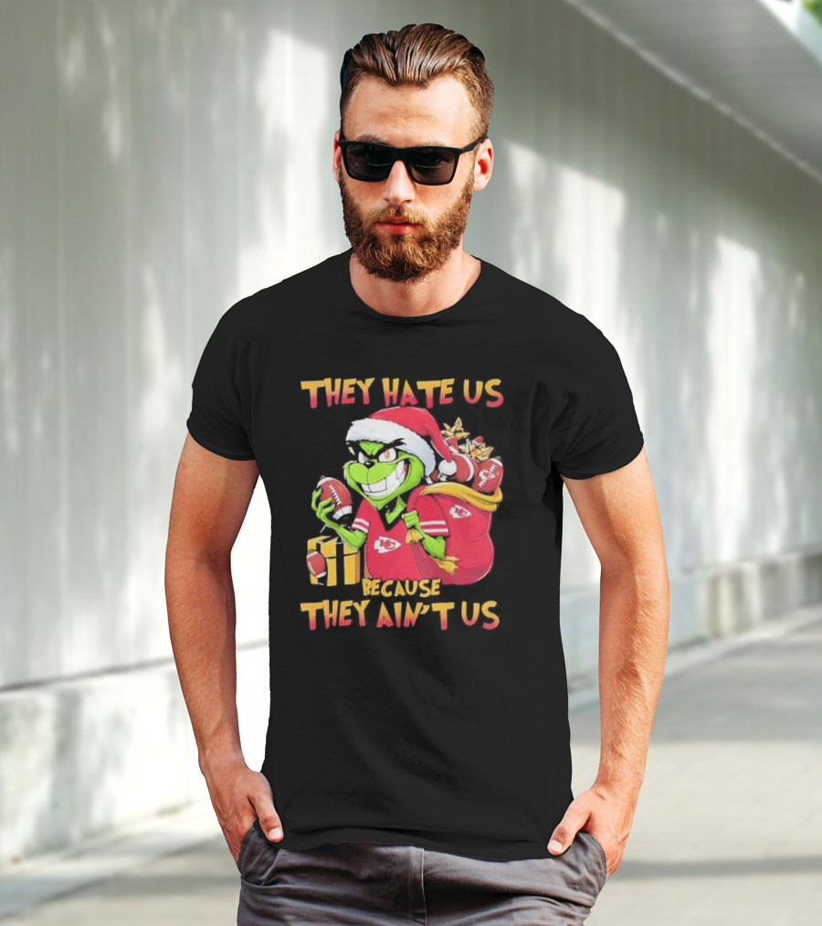 Kansas City Chiefs Grinch They Hate Us Because They Ain't Us Christmas T-Shirt