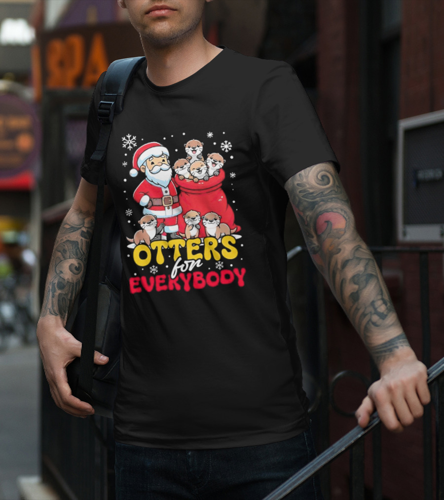 Otters For Everybody Santa Claus Christmas T-Shirt
