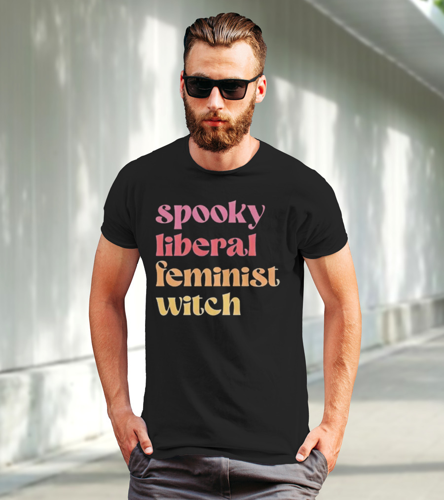 Spooky Liberal Feminist Witch T-Shirt
