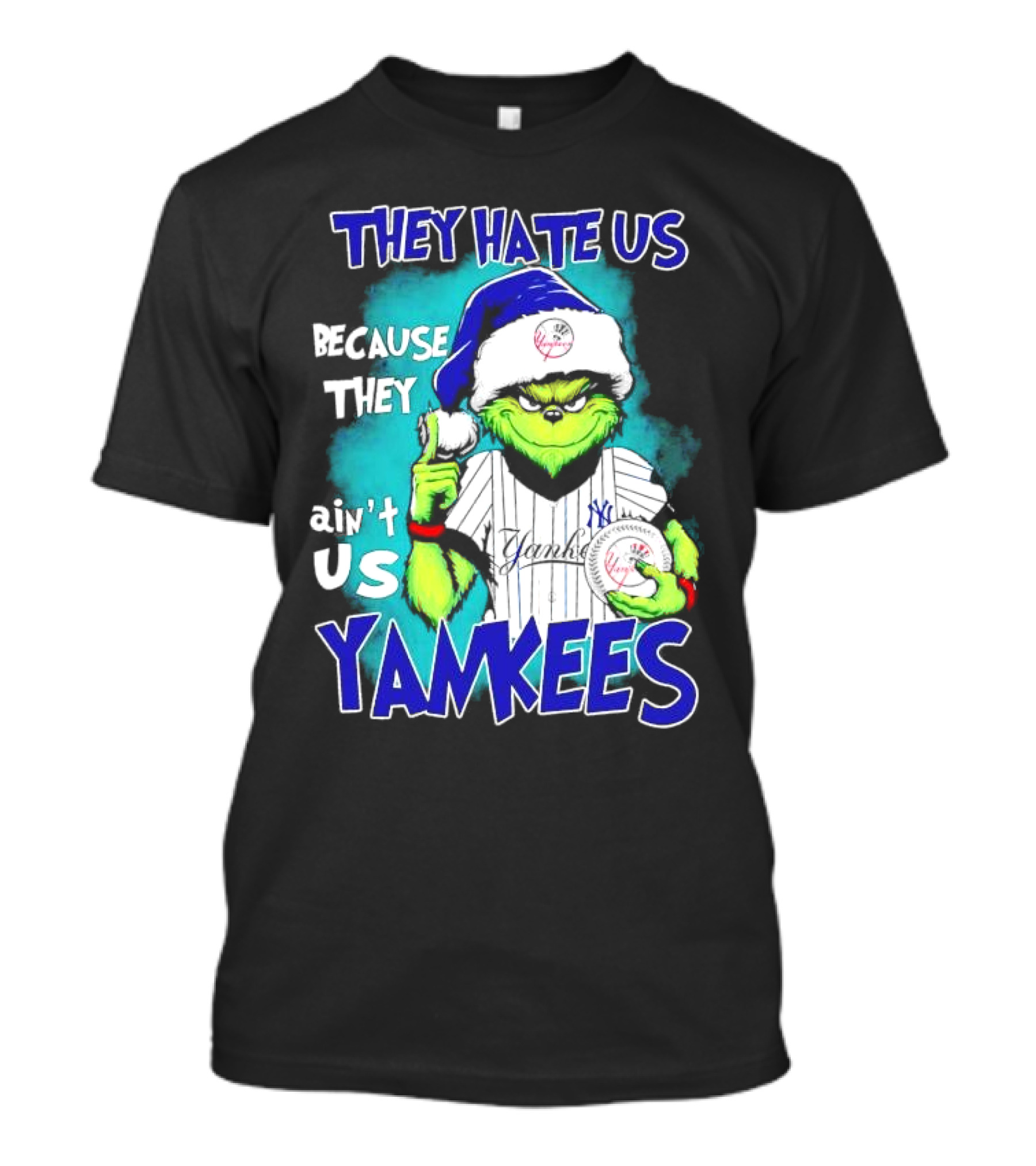 New York Yankees Grinch They Hate Us Because They Ain’t Us Yankees Christmas T-Shirt