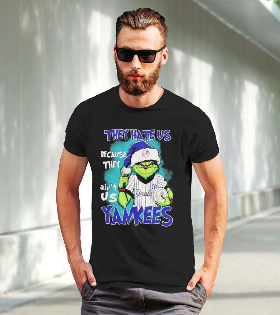 New York Yankees Grinch They Hate Us Because They Ain’t Us Yankees Christmas T-Shirt