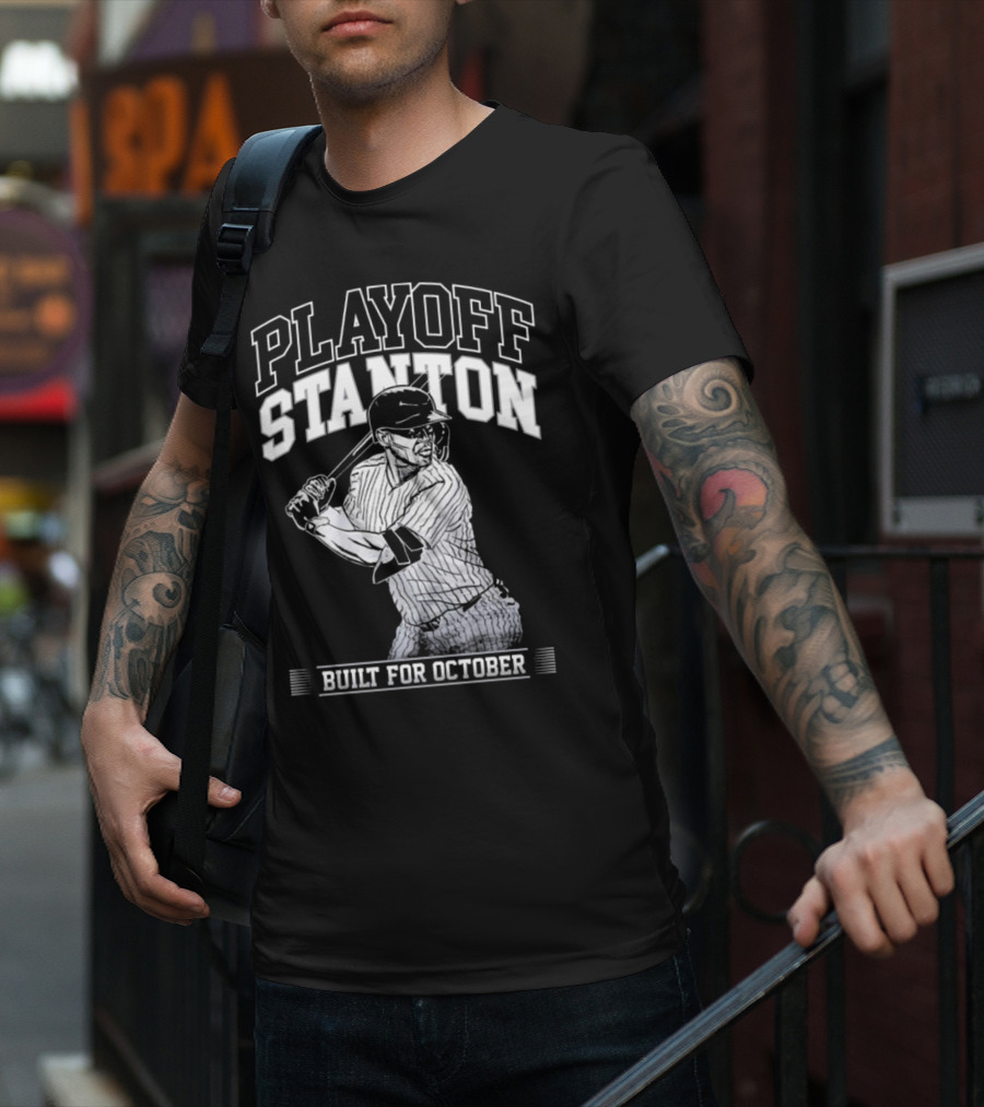 Playoff Stanton Built For October Giancarlo Stanton T-Shirt