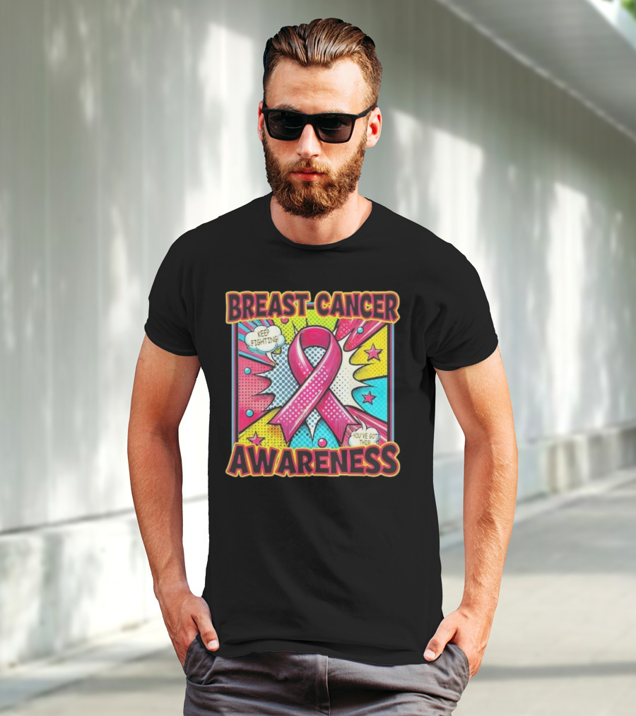 Breast Cancer Awareness Keep Fighting Pink Ribbon You've Got This Vintage Pop T-Shirt